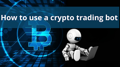 How to use a crypto trading bot